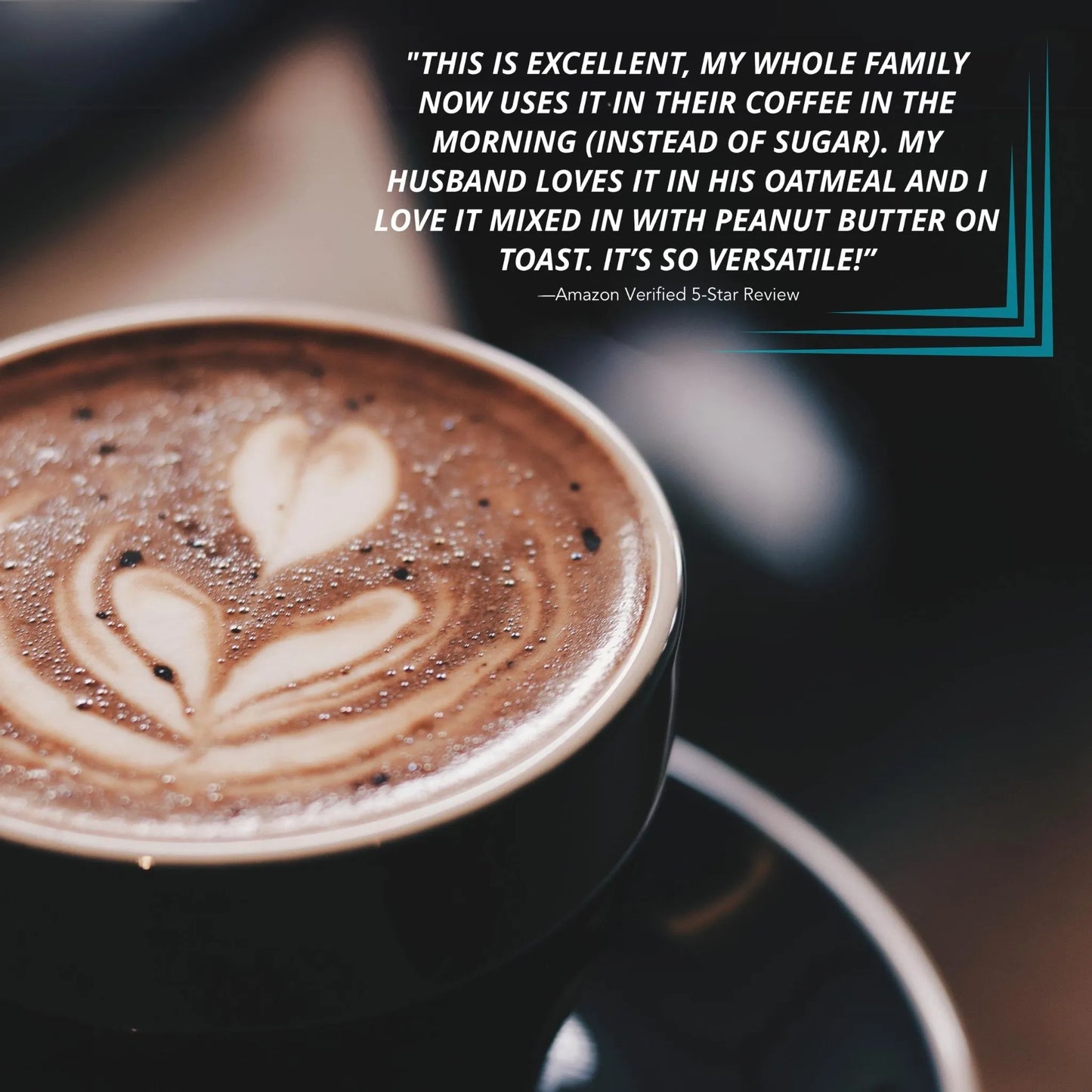 A latte with heart-shaped latte art in a dark cup on a saucer. Beside is text praising a versatile product, expressing satisfaction and family enjoyment.